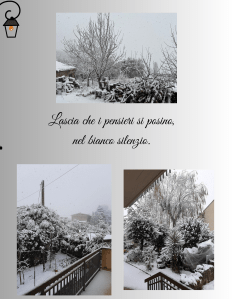 Foto del mio paese imbiancato con la scritta: Lascia che i pensieri si posino nel bianco silenzio.